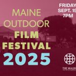 The Waldo Theatre Maine Outdoor Film Festival