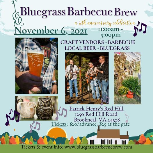 Annual Bluegrass, Barbecue & Brew Festival at Patrick Henry’s Red Hill